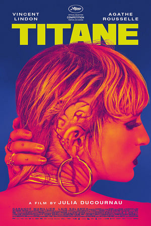Nonton Film Titane (2021) Terbaru