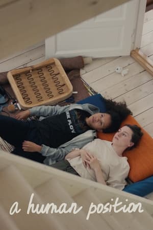 Nonton Film A Human Position (2022) Terbaru