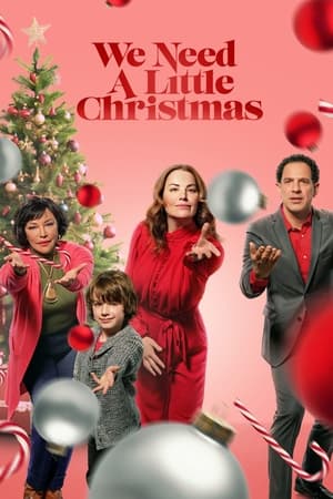 Nonton Film We Need a Little Christmas (2022) Terbaru