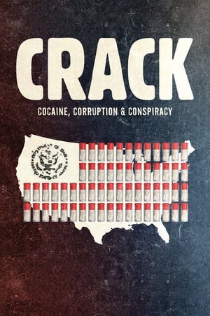 Nonton Film Crack: Cocaine, Corruption & Conspiracy (2021) Terbaru