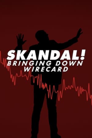 Nonton Film Skandal! Bringing Down Wirecard (2022) Terbaru Nonton Film Skandal! Bringing Down Wirecard (2022) Terbaru