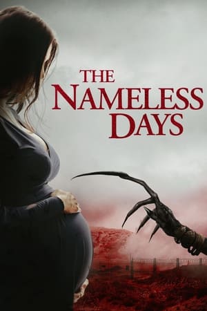 Nonton Film The Nameless Days (2022) Terbaru