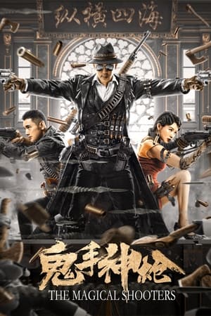 Nonton Film The Magical Shooters (2021) Terbaru
