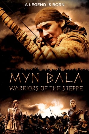 Nonton Film Myn Bala: Warriors of the Steppe (2012) Terbaru