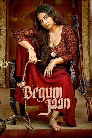 Nonton Film Begum Jaan (2017) Terbaru