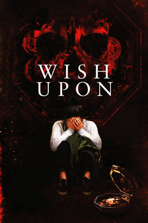 Nonton Film Wish Upon (2017) Terbaru