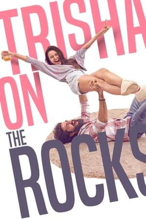 Nonton Film Trisha on the Rocks (2024) Terbaru