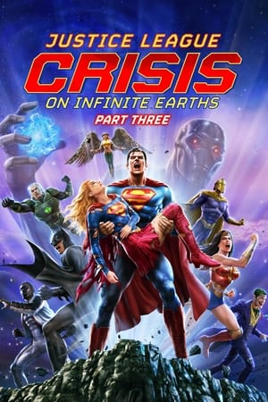Nonton Film Justice League: Crisis on Infinite Earths Part Three (2024) Terbaru