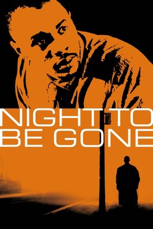 Nonton Film Night to be Gone (2024) Terbaru Nonton Film Night to be Gone (2024) Terbaru