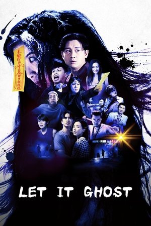 Nonton Film Let It Ghost (2022) Terbaru
