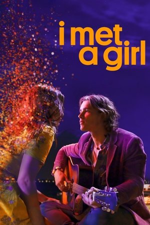 Nonton Film I Met a Girl (2020) Terbaru