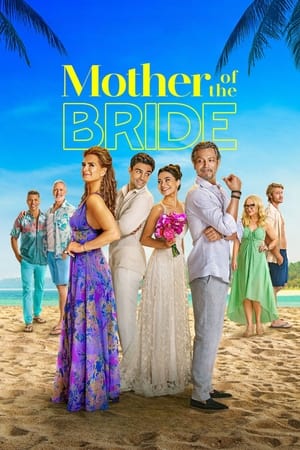 Nonton Film Mother of the Bride (2024) Terbaru