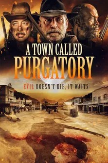 Nonton Film A Town Called Purgatory (2025) Terbaru Nonton Film A Town Called Purgatory (2025) Terbaru