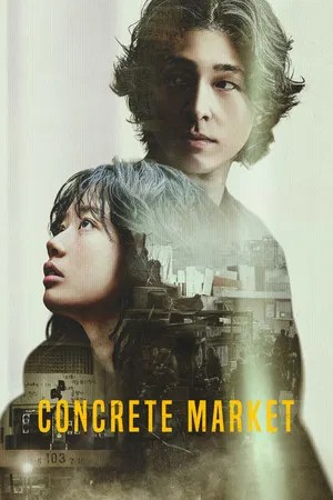 Nonton Film Concrete Market (2025) Terbaru