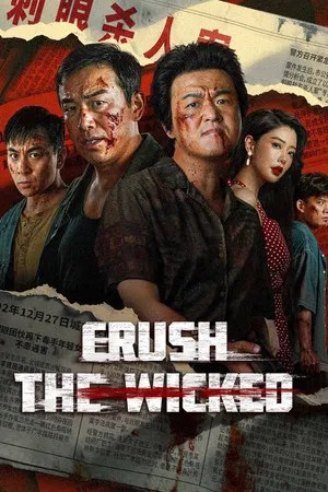 Nonton Film Crush The Wicked (2026) Terbaru