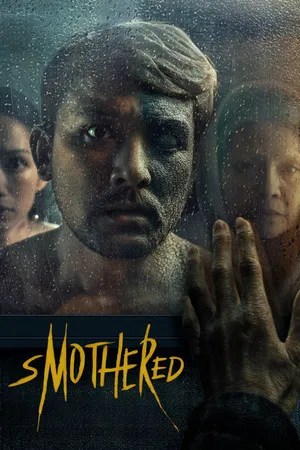 Nonton Film Smothered (2025) Terbaru