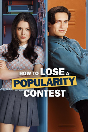 Nonton Film How to Lose a Popularity Contest (2026) Terbaru