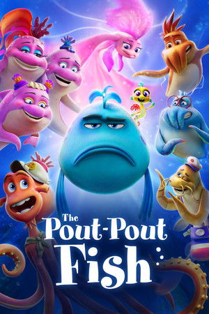 Nonton Film The Pout-Pout Fish (2026) Terbaru