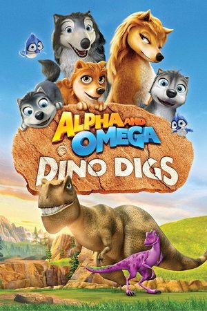Nonton Film Alpha and Omega: Dino Digs (2015) Terbaru