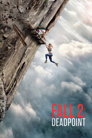 Nonton Film Fall 2: Deadpoint (2026) Terbaru